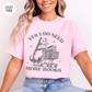 Yes I Do Need More Books T-Shirt