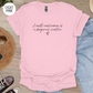 A Well Read Woman is a Dangerous Creature T-Shirt
