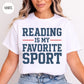 Reading is My Favorite Sport T-Shirt