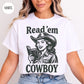 Read 'em Cowboy T-Shirt