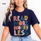 Read More Worry Less T-Shirt