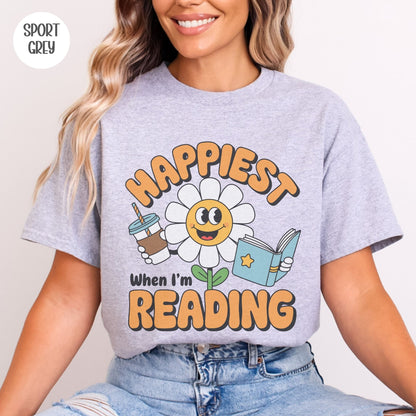 Happiest when I'm Reading T-Shirt