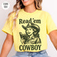 Read 'em Cowboy T-Shirt