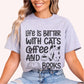 Life is Better with Cats Coffee & Books T-Shirt-Stripeypeach