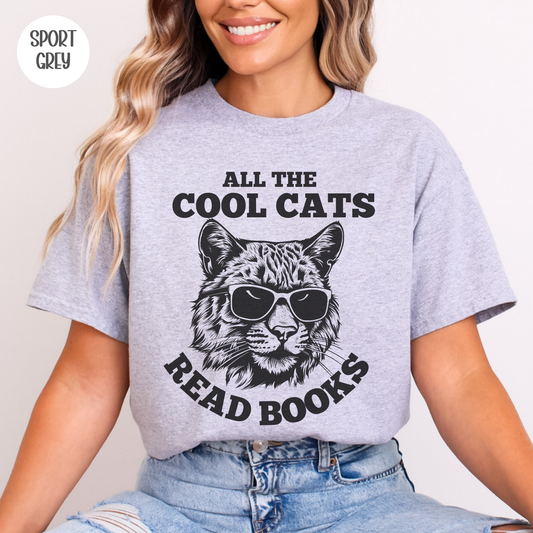 All the Cool Cats Read Books T-Shirt