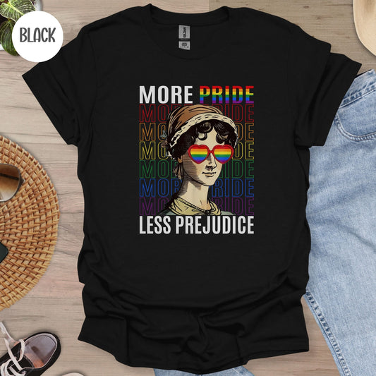 More Pride Less Prejudice T-Shirt