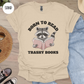 Born to Read Trashy Books T-Shirt-Stripeypeach