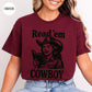 Read 'em Cowboy T-Shirt