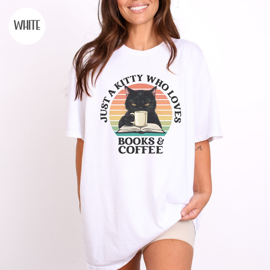 Just a Kitty who Loves Books & Coffee T-Shirt