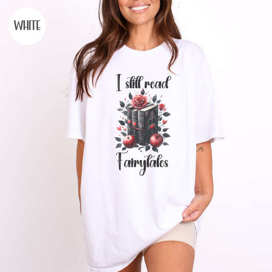 I Still Read Fairytales T-Shirt-Stripeypeach