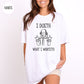 Shakespeare ' I Doeth What I Wanteth' T-Shirt