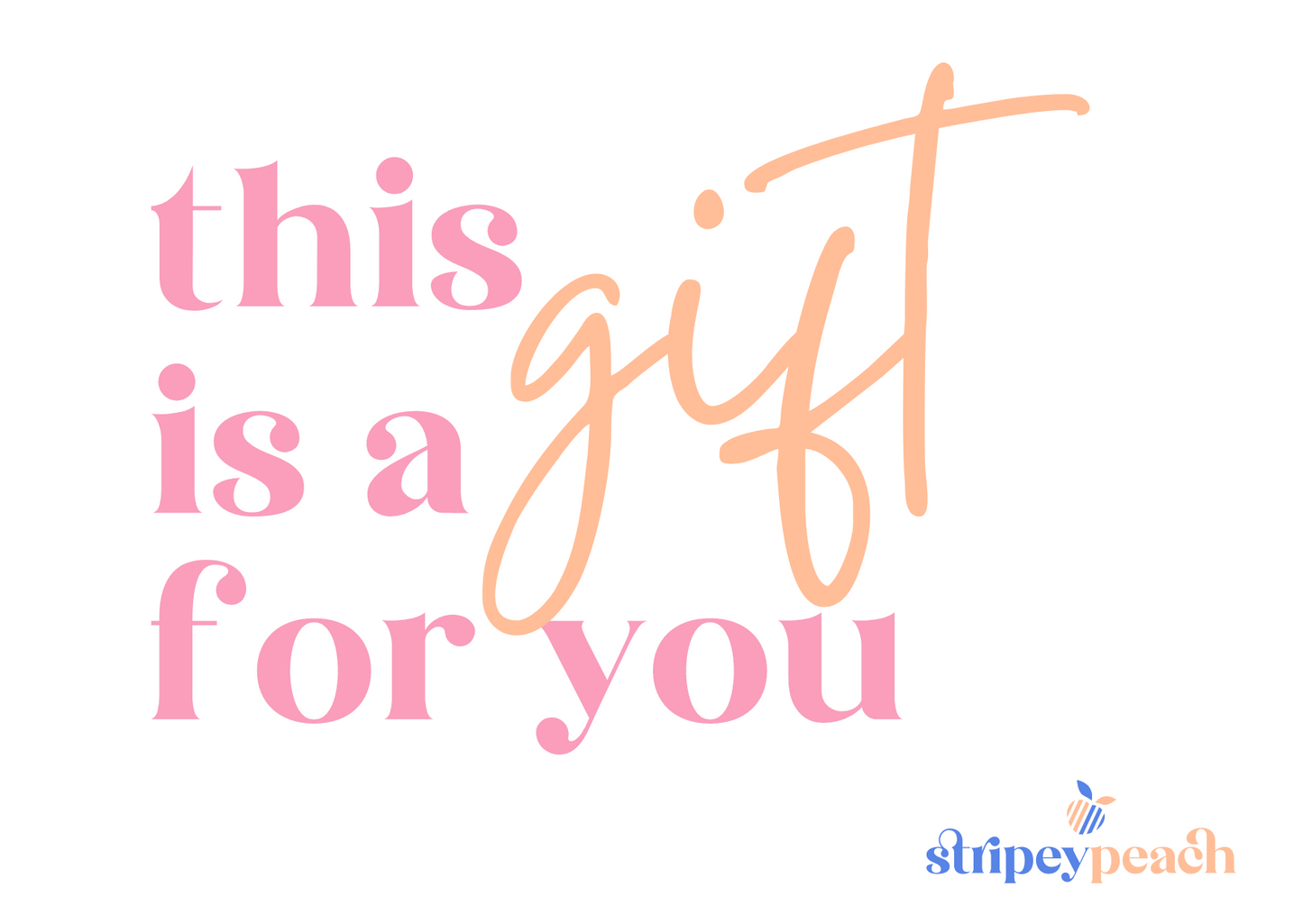 Stripeypeach Gift Card