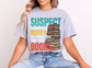 Suspect Claims T-shirt